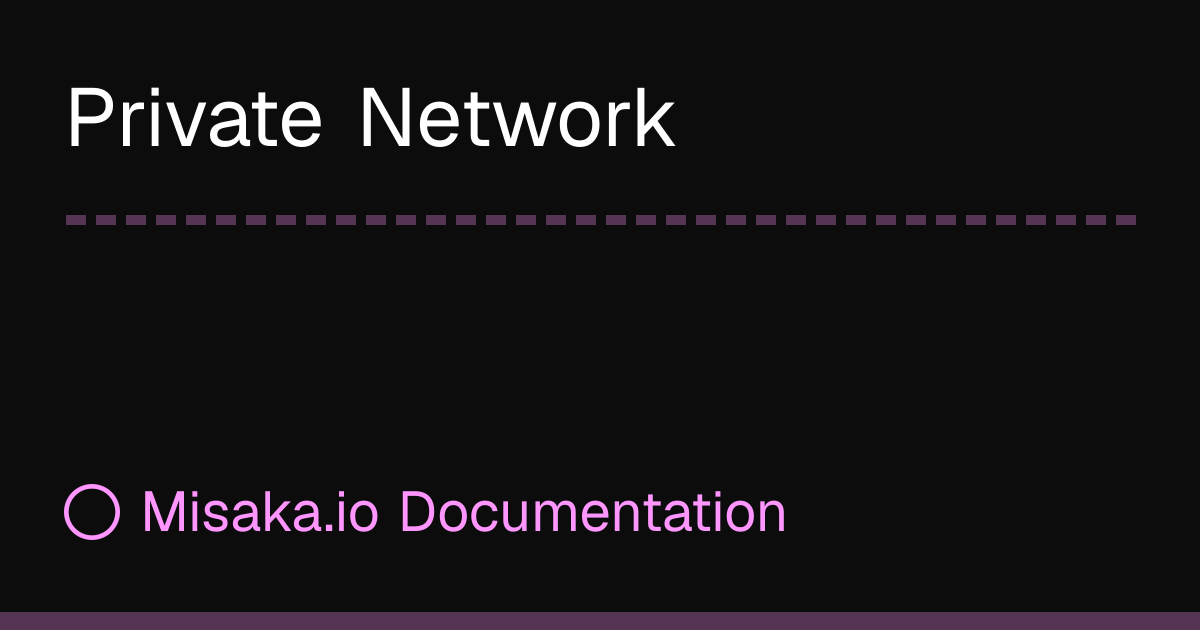 Private Network